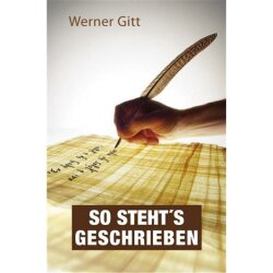 So stehts geschrieben - Werner Gitt