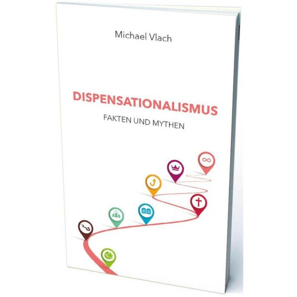 Dispensationalismus - Michael Vlach