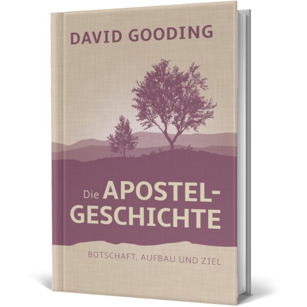 Die Apostelgeschichte - David Gooding