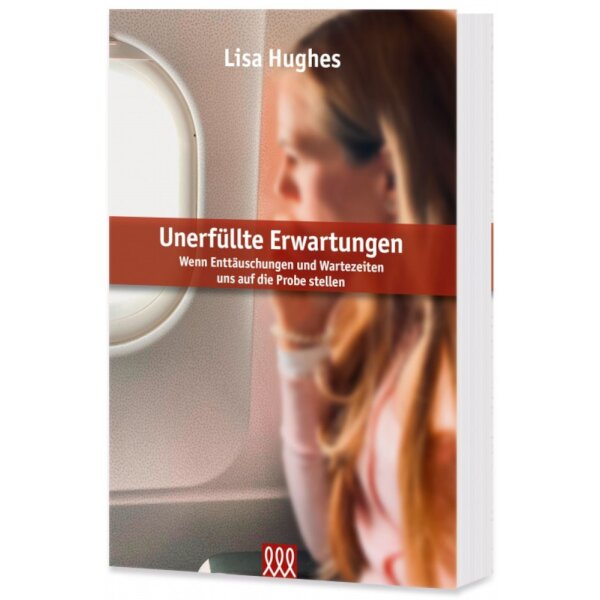 Unerfüllte Erwartungen - Lisa Hughes