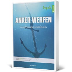 Anker werfen – Impuls - Henrik Mohn