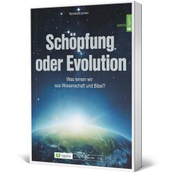 Schöpfung oder Evolution - Reinhard Junker