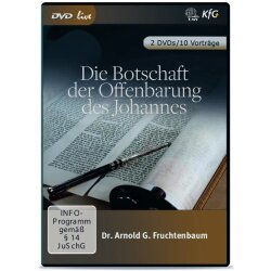 Die Botschaft der Offenbarung des Johannes - Arnold G....