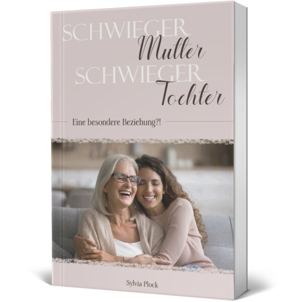 Schwiegermutter & Schwiegertochter - Sylvia Plock