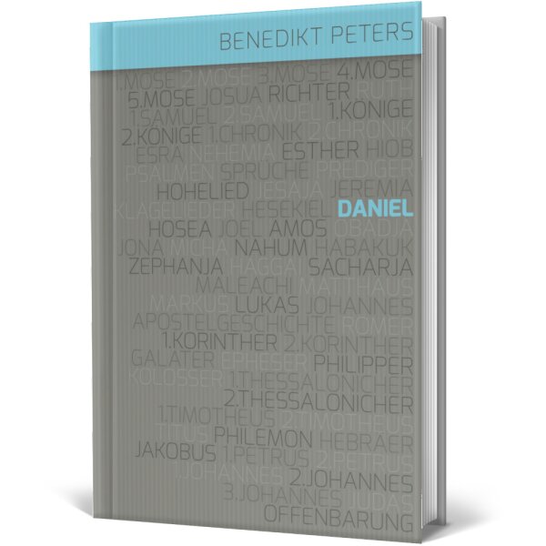 Kommentar zum Buch Daniel - Benedikt Peters