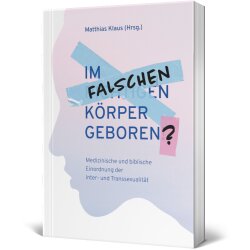 Im falschen Körper geboren? - Matthias Klaus